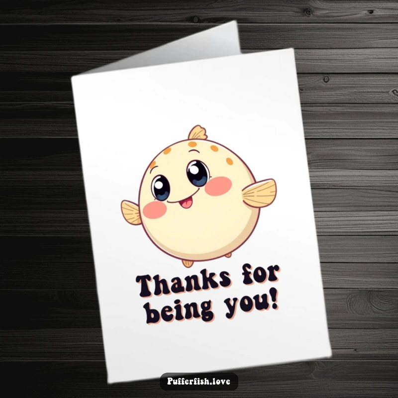 Funny Free Printable Thank You Card with a round pufferfish wiggling energetically with wide, happy eyes, showing appreciation.